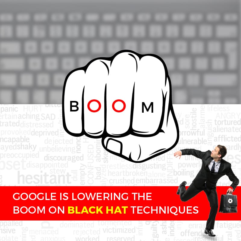 Google Is Lowering The Boom On Black Hat Techniques