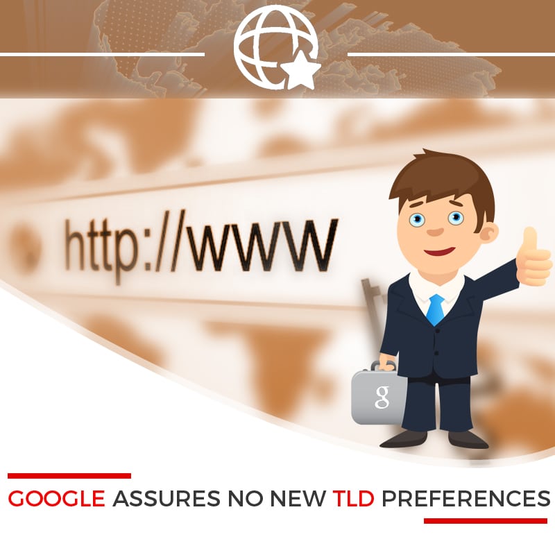 Google Assures No New TLD Preferences
