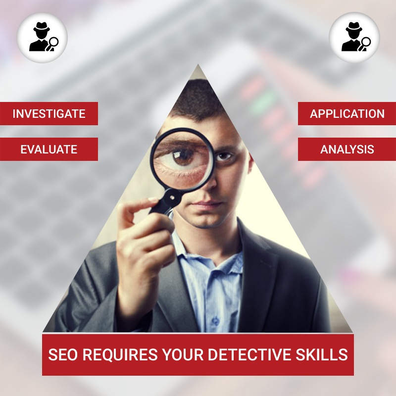 SEO Requires Your Detective Skills